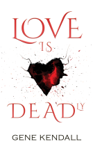 book cover for Love Is Dead(ly)
