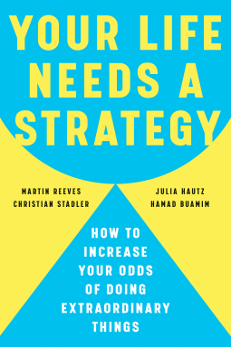 book cover for Your Life Needs a Strategy