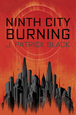 book cover for Ninth City Burning