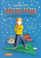 Buchcover für Wilhelmina verweigert Weihnachten