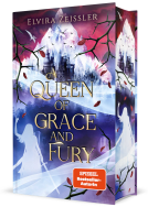 Buchcover für A Queen of Grace and Fury: Mitreißende Romantasy in einem dystopischen High Fantasy-Setting (Rage and Harm Band 3)