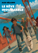 Couverture du livre pour Le Rêve inoubliable