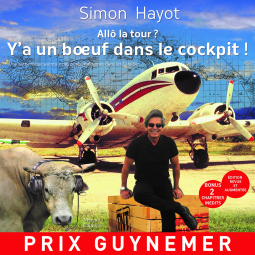 Couverture du livre pour Allô la tour ? Y'a un bœuf dans le cockpit !