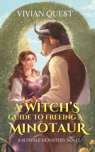 book cover for A Witch's Guide To Freeing A Minotaur