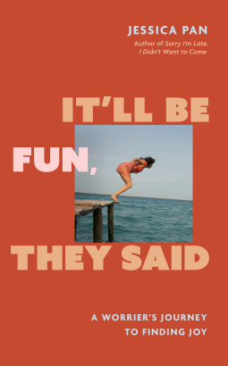 book cover for It'll Be Fun, They Said