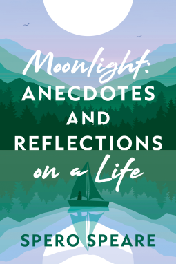 book cover for Moonlight: Anecdotes and Reflections on a Life