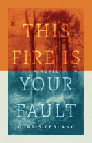 book cover for This Fire Is Your Fault