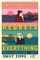 book cover for Amelia Waxler Regrets Everything