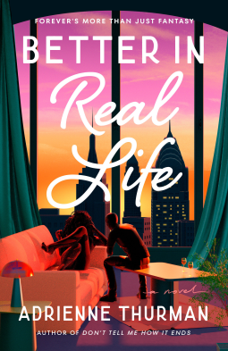 book cover for Better in Real Life