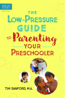book cover for The Low-Pressure Guide to Parenting Your Preschooler