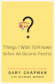 Cover Image: Things I Wish I'd Known Before We Became Parents