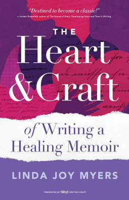 book cover for The Heart and Craft of Writing a Healing Memoir