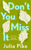 book cover for Don’t You Miss It