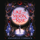 book cover for Like the Moon We Rise
