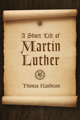 book cover for A Short Life of Martin Luther
