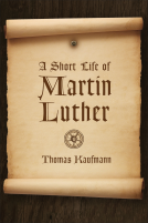 book cover for A Short Life of Martin Luther
