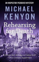 book cover for Rehearsing for Death (An Inspector Peckover Mystery)