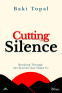 book cover for Cutting into the Silence