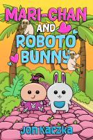 book cover for Mari-chan and Roboto Bunny