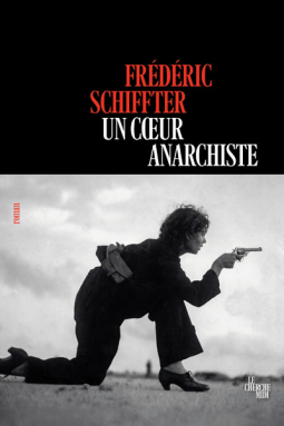 Couverture du livre pour Un cœur anarchiste