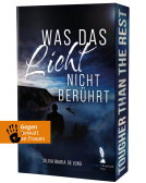 Buchcover für Was das Licht nicht berührt