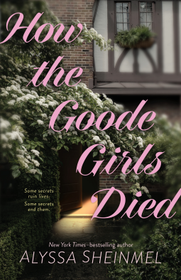 book cover for How the Goode Girls Died
