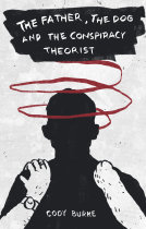 book cover for The Father, the Dog and the Conspiracy Theorist
