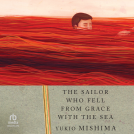 book cover for The Sailor Who Fell from Grace with the Sea