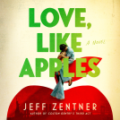 book cover for Love, Like Apples