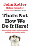 Cover Image: That's Not How We Do It Here!