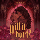 book cover for Will It Hurt?