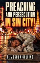book cover for Preaching and Persecution in Sin City!