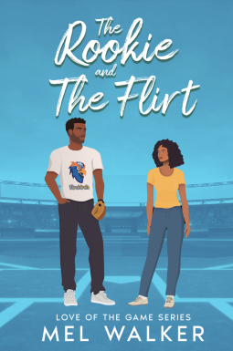 book cover for The Rookie and The Flirt
