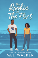book cover for The Rookie and The Flirt