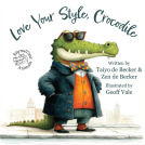 book cover for Love Your Style, Crocodile