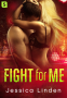 Cover Image: Fight for Me