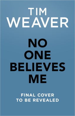 book cover for No One Believes Me