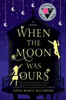 book cover for When the Moon Was Ours