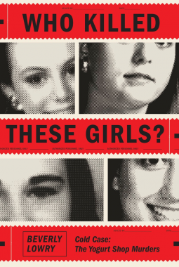 book cover for Who Killed These Girls?