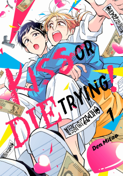 book cover for Kiss or Die Trying! 1