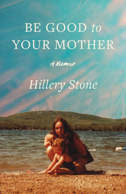 book cover for Be Good to Your Mother