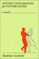 book cover for Instruction Manual for Future Lover