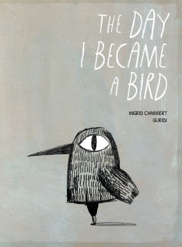 book cover for The Day I Became a Bird