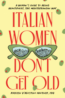 book cover for Italian Women Don't Get Old