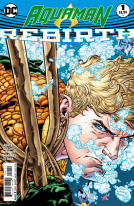 book cover for AQUAMAN: REBIRTH #1