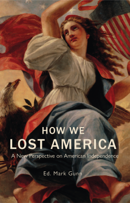 book cover for How We Lost America
