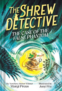 book cover for The Shrew Detective: The Case of the False Phantom (Shrew Detective #2)