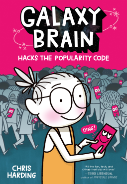 book cover for Galaxy Brain Hacks the Popularity Code