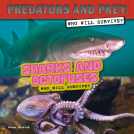 book cover for Sharks and Octopuses: Who Will Survive?