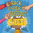 book cover for Rock Paper Scissors Cheese